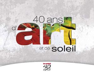 Catalogue Exposition d'art "Soleil 40 ans"