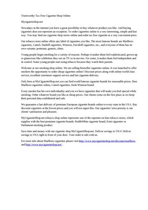 Cheapest Cigarettes Store- www.MyCigaretteShop.net