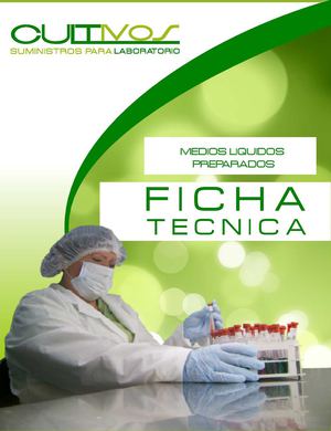 CULTIVOS - MEDIOS LIQUIDOS PREPARADOS