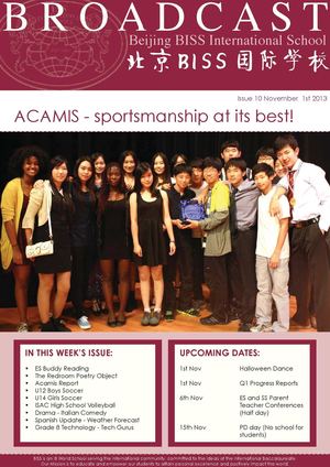 Beijing BISS International School - Broadcast - Issue 10 November 1st 2013