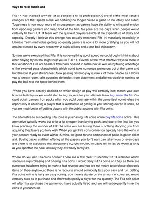 How to make FUT 14 coins and afterwards buy the very best possible group of players in Fifa 14 Ultimate Team