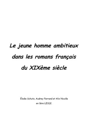 TPE - Le jeune homme ambitieux dans les romans français du XIXème s.