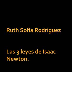 las 3 leyes de nweton