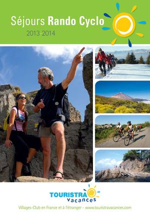 Touristra Vacances - Catalogue séjours rando/cyclo 2014