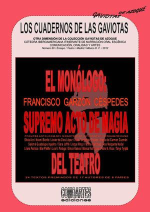 F. G. C. EL MONÓLOGO - SUPREMO ACTO..