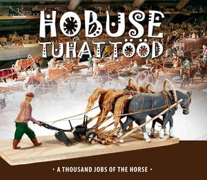 A Thousand Jobs of the Horse