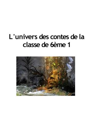 L'univers des contes de la classe de 6ème 1