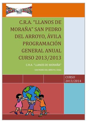 PROGRAMACIÓN GENERAL ANUAL DEL C.R.A. LLANOS DE MORAÑA CURSO 2013/2014