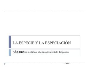 LA ESPECIE Y LA ESPECIACIÓN