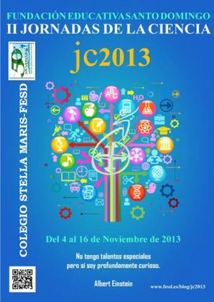 COLEGIO STELLA MARIS-FESD    JORNADAS DE LA CIENCIA 2013