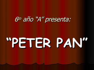 "PETER PAN"