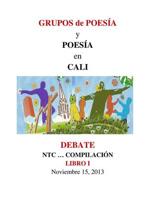 GRUPOS de POESÍA y POESÍA en CALI. DEBATE. Libro I