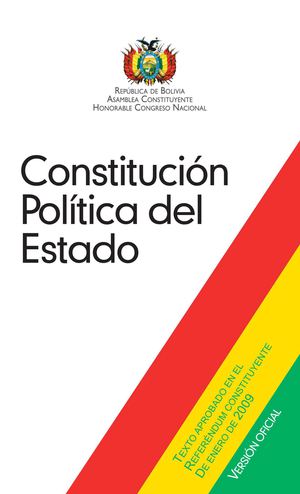 Constitución Política del Estado Plurinacional de Bolivia