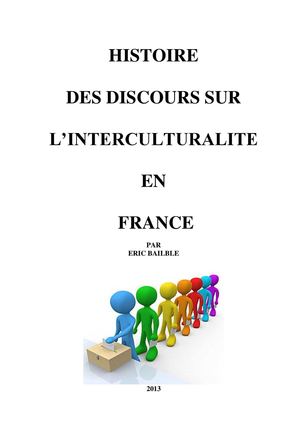 HISTOIRE DES DISCOURS SUR L INTERCULTURALITE EN FRANCE