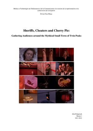 Sheriffs, Cheaters and Cherry Pie : Gathering Audiences around the Mythical Small Town of Twin Peaks