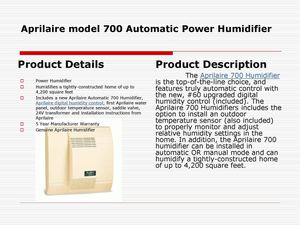 Aprilaire model 700 Automatic Power Humidifier