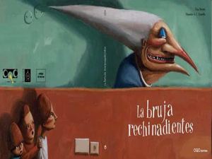 LA BRUJA RECHINADIENTES