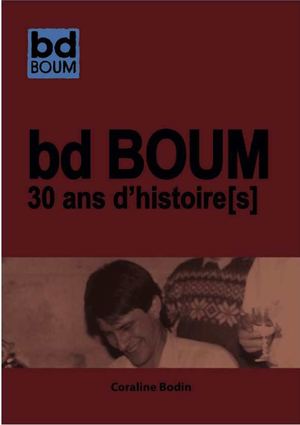 bd BOUM 30 ans, d'Histoire (s)