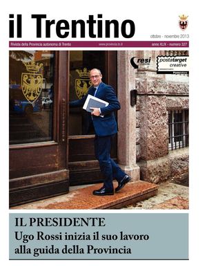 Il Trentino - n. 327  ottobre-novembre 2013