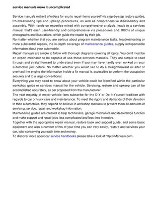 Workhop manuals make it straightforward for you to repair your vehicle your self