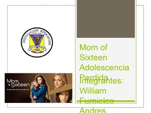 MOM AT SIXTEEN "ADOLESCENCIA PERDIDA"