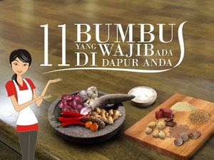 11 Bumbu Yang Wajib Ada Di Dapur Anda