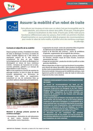 Assurer la mobilité d'un robot de traite