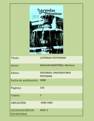 LEYENDAS POTOSINAS - AGUILAR, Mariano