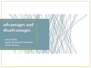 advantages and disadvantages
