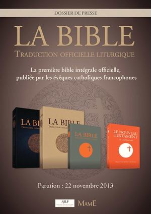 La BIBLE, nouvelle traduction officielle liturgique