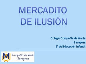 Mercadito de ilusión. Compañía de María. Zaragoza