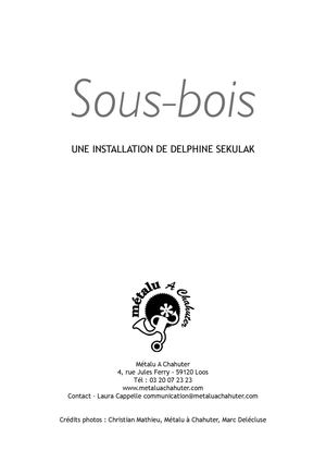 Sous-bois - Delphine Sekulak - Métalu A Chahuter