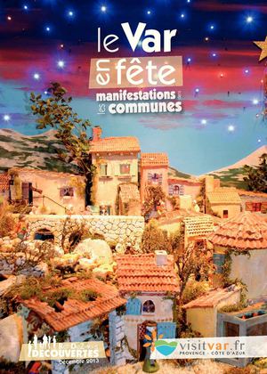 Var en Fête décembre 2013 Var Tourisme