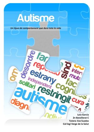 Autisme: "un tipus de comportament que dura tota la vida"