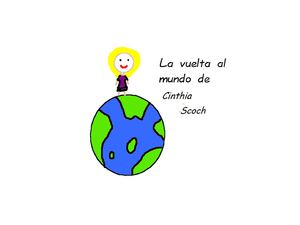 La vuelta al mundo de Cinthia Scoch