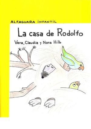 LA CASA DE RODOLFO