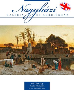 Nagyházi Galéria és Aukciósház – Auction 195.