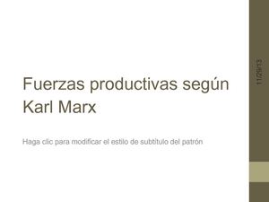 Fuerzas productivas según Karl Marx