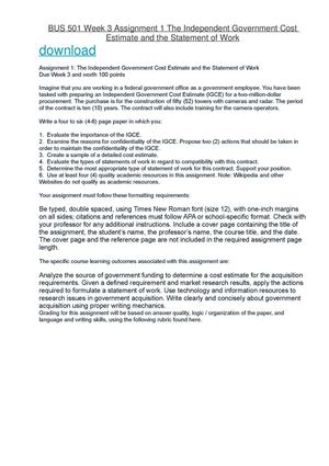 BUS 501 Week 3 Assignment 1 The Independent Government Cost Estimate and the Statement of Work