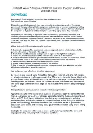 BUS 501 Week 7 Assignment 3 Small Business Program and Source Selection Plans