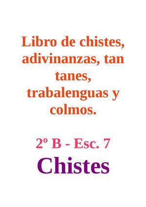 Libro de adivinanzas, colmos, trabalenguas y más