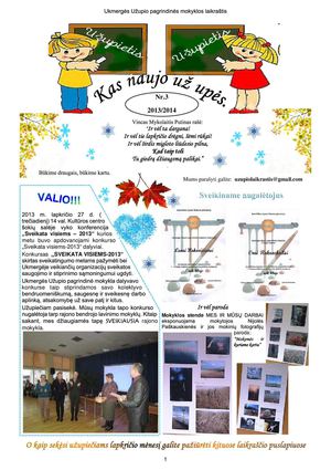 Ukmergės Užupio vidurinės mokyklos laikraštėlis Užupietis 2013/2014. Nr.3