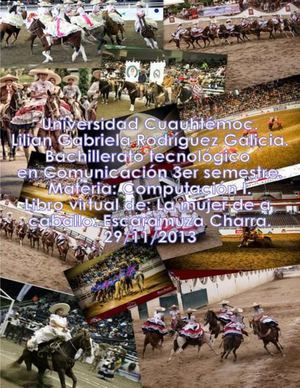 La mujer de a caballo: Escaramuza Charra.