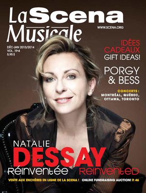 La Scena Musicale décembre/December 2013 - janvier/January 2014