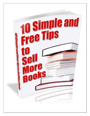 10 Simple and Free Tips to Sell More Books