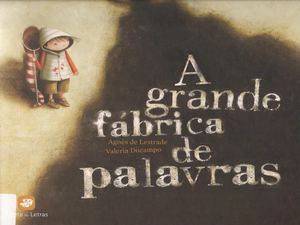 A grande fábrica de palavras