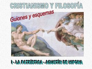 Filosofía cristiana. Patrística. Agustín de Hipona