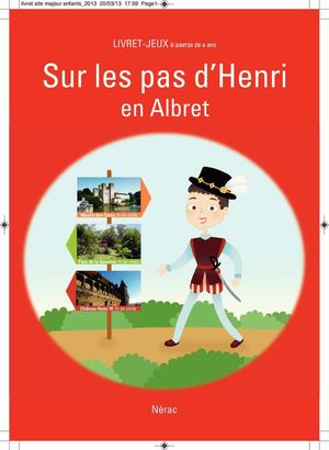 Livret Jeu Nérac Site Majeur d'Aquitaine - Enfants