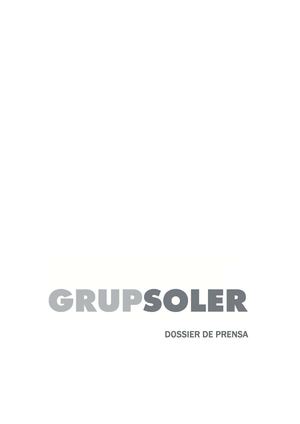 Dossier de prensa de Grup Soler