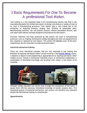 3 Basic Requirements For One To Become A professional Tool Maker.